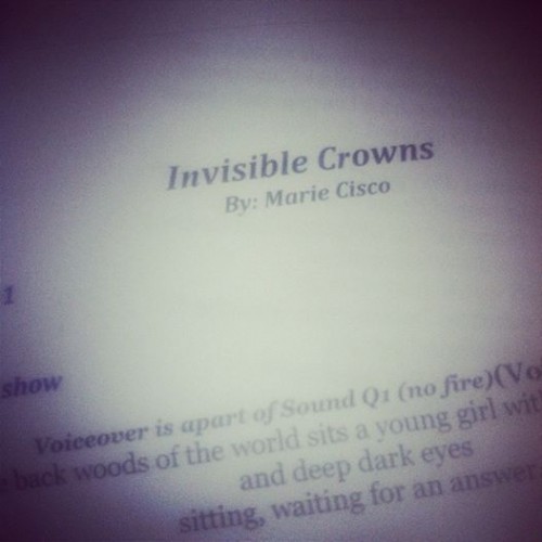 Invisible Crowns Script