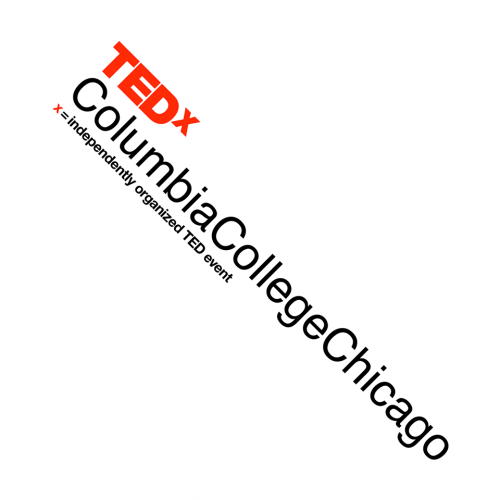 I am the Financial Chair for TEDx Columbia College Chicago, which benefits Chicago, the school, and our cohort. Hooray! Credit: TEDxColumbiaCollegeChicago Team